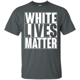 White Lives Matter tshirt- show that All lives matter_Black