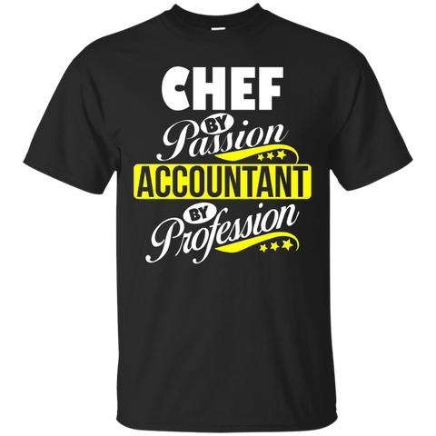 Chef By Passion Accountant By Profession T Shirt_black