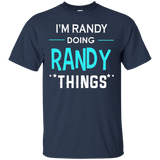 I'm Randy Doing Randy Things Funny First Name T-shirt_black=