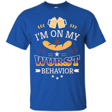 I'm On My Wurst Behavior German Octoberfest Beer