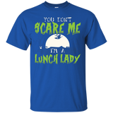 You Don't Scare Me Because I'm A Lunch Lady Halloween Shirt_Black