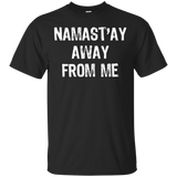 Namast'ay Away From Me T-Shirt_Black