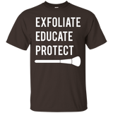 Womens Exfoliate Educate Protect - Cute Esthetician Shirt For Girls_Black