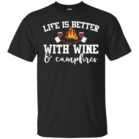 Life Is Better With Wine And Campfires Camping T-shirt