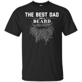 The best dad has a beard Awesome T shirt for fathers_Black