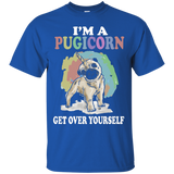 I'm A Pugicorn Get Over Yourself Pug Dog Shirt Gift_black=