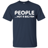 People Not A Big Fan T-Shirt Funny Introvert Gift Shirt_Black