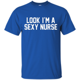 Look I'm A Sexy Nurse Halloween Costume Shirt