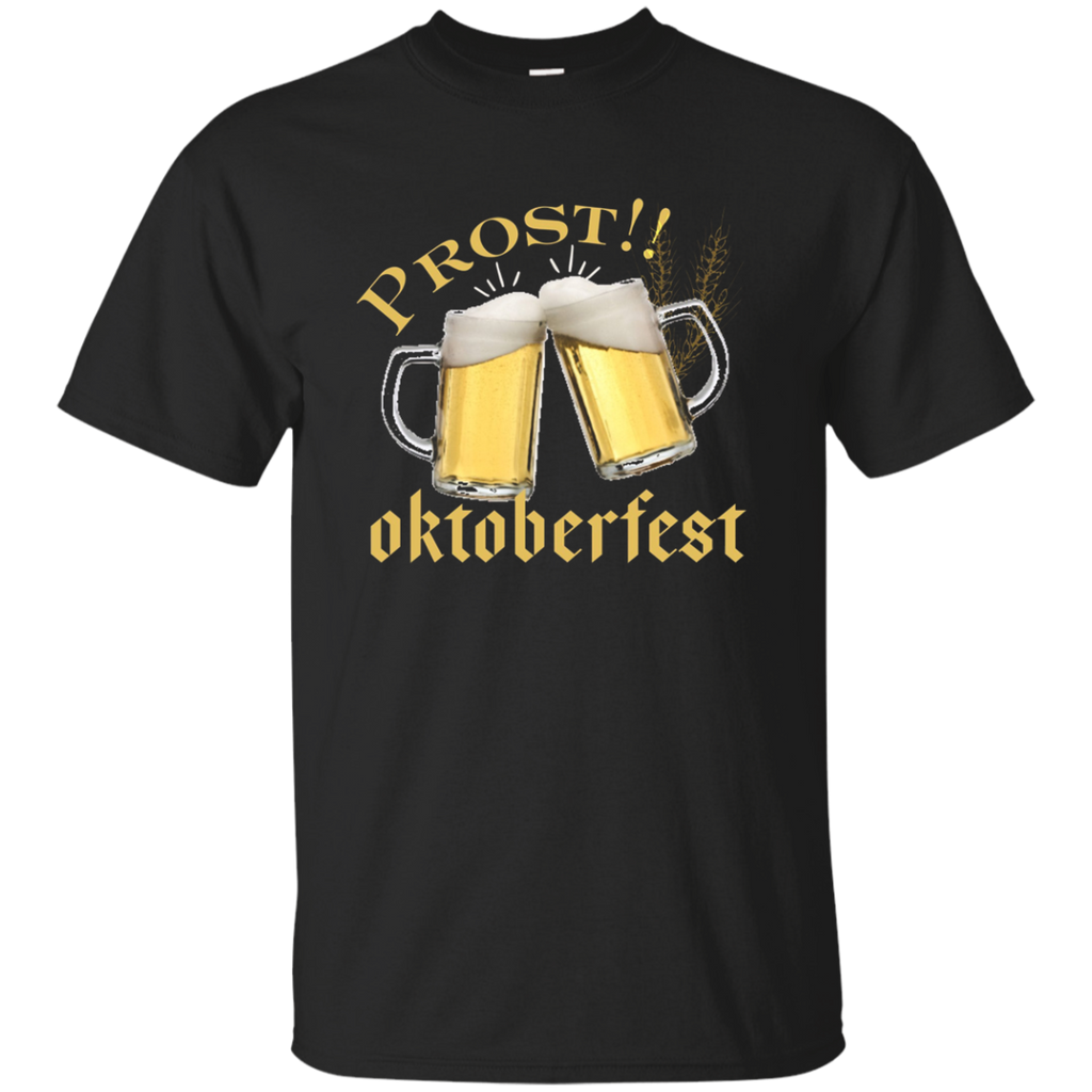 Oktoberfest Prost - Octoberfest Beer Drinking T-Shirt_Black