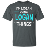 I'm Logan Doing Logan Things Funny First Name T-shirt_black=