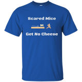 Scared Mice Get No Cheese T-shirt Tee Risk Courage Brave_black=