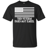 I Don't Kneel During Our Anthem Usa Flag Tshirts For Veteran_black