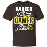 Dancer By Passion Gamer By Profession T Shirt_black