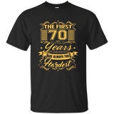 The First 70 Years Of Childhood Are Always The Hardest Shirt_Black