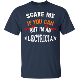 Scare Me If You Can But I'm An Electrician Halloween T-Shirt_Black
