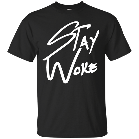 Hashtag Stay Woke T Shirt Woke Af #resist #resistance Tee_black=