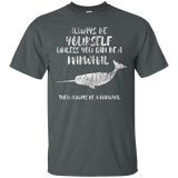 The Always Be A Narwhal Funny Tee T shirt Sea Unicorn Horn_Black