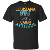 Louisiana Spirit And Cajun Attitude T Shirt