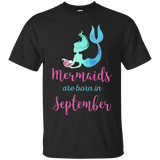 Mermaids Are Born in September Shirt Birthday Gift_Black