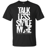 Talk Less Smile More T-Shirt Classic_Black