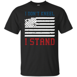 I Don't Kneel Distressed American Flag I Stand Shirt_black