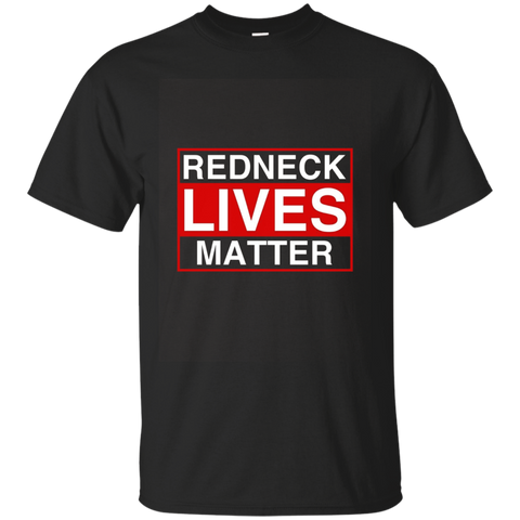 Redneck Lives Matter T-Shirt funny Gift Patriotic Pride Tee_Asphalt
