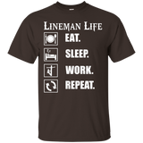 Lineman Life- Eat Sleep Work Repeat