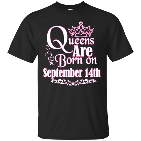 Queens Are Born On September 14th Funny Birthday T-Shirt_Black