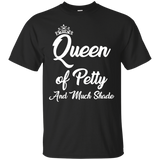 Queen of Petty & Much Shade Funny T-Shirts_Black