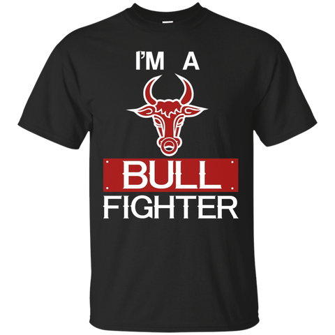 I'm A Bull Fighter - Bull Riding, Rodeo, Cowboy T Shirt
