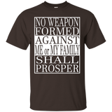No Weapon Formed Against My Me or My Family Shall Prosper C_Black