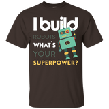 Robotics Engineer - I build robots, what's your... T-shirt_Black