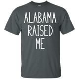 Alabama Raised Me - Wear It With Pride_black