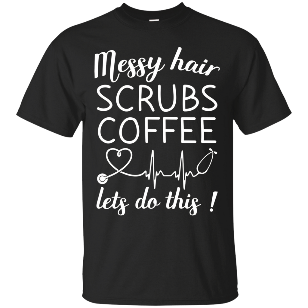 Womens Messy Hair Scrubs Coffee Lets Do This T-Shirt Christmas_Black