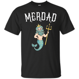 Merdad TShirt Father of A Mermaid Birthday TShirt_Black