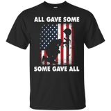 All Gave Some Some Gave All T-shirt Veteran & Memorial's Day_black