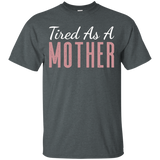 Tired As A Mother T-shirt_Black