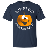 But First Pumpkin Spice Fun Fall Autumn Shirt_black=