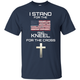 I Stand For The Flag And Kneel For The Cross Shirt_black=