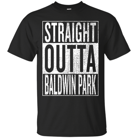 Straight Outta Baldwin Park Great Travel & Gift Idea T-Shirt_Black