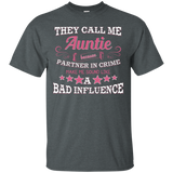 They Call Me Auntie Because Partner In Crime T Shirt_black=