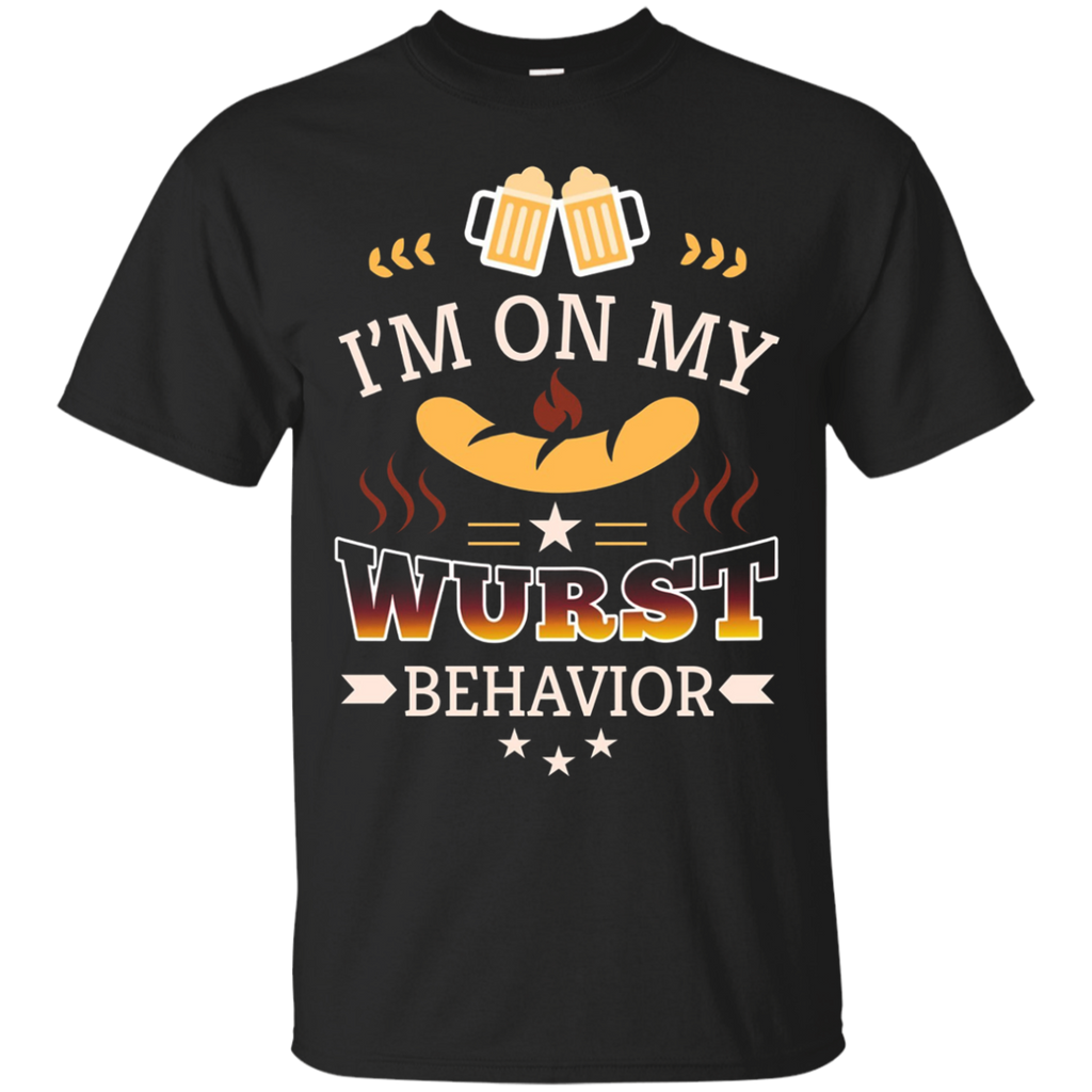 I'm On My Wurst Behavior German Octoberfest Beer