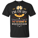 I'm On My Wurst Behavior German Octoberfest Beer