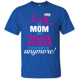 This Lady Is A Mom And A Police Officer Occupation T-shirt_black=