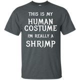 I'm Really A Shrimp Halloween Costume Shirt Easy Funny