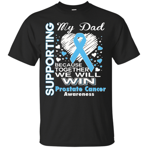 Supporting My Dad - Prostate Cancer Awareness shirt_Black