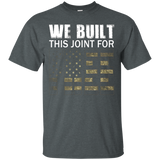 We Built This Joint For Free T-Shirt_Black