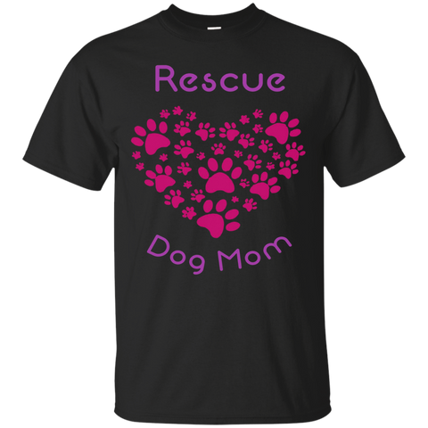 Rescue Dog Mom Pretty Unique Paw Heart Dog Lover T-shirt!_black=