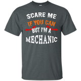 Scare Me If You Can But I'm A Mechanic Halloween T-Shirt_Black