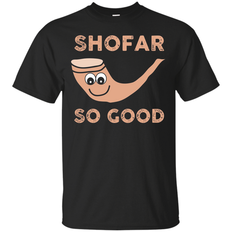 Shofar So Good T Shirt Rosh Hashanah Shirt Jewish Year_Black